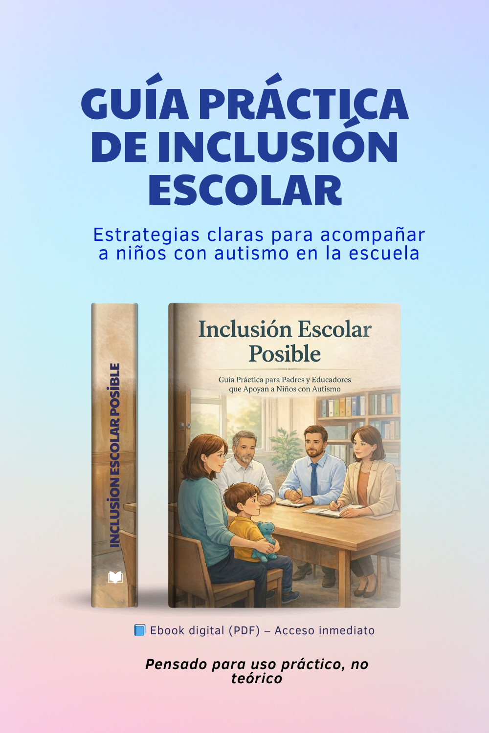 Guía práctica de inclusión escolar - Ebook
